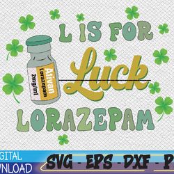 L is for Lorazepam PNG, Nurse St Patrick's Day Design, Icu Er Rn St Patty's Day, Med Surg St Paddy's Gift Ed Emerge