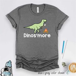 camping shirt, dinos'more shirt, funny dinosaur shirt, t-rex dinosaur gift, smores shirt, camping trip, camper shirt, ca