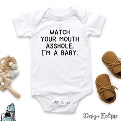 Watch Your Mouth Baby Bodysuit, Funny Baby Shirt, Baby Bodysuit, Newborn Gifts, Baby Shower Gifts, Watch Your Language,