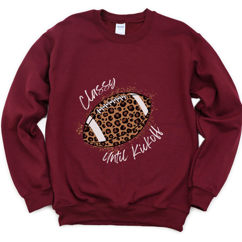 Classy Until Kickoff Crewneck Sweatshirt (White Font) Football Shirt for Her Womens Leopard Football Shirt - 4.jpg