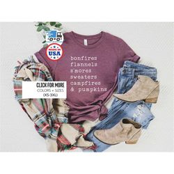 fall t shirts, thanksgiving shirts, bonfires flannels s'mores sweaters campfires & pumpkins, autumn shirt, fall shirts f