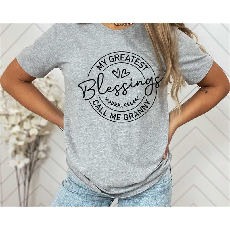 MR-3062023144140-my-greatest-blessing-call-me-granny-granny-shirt-blessed-image-1.jpg