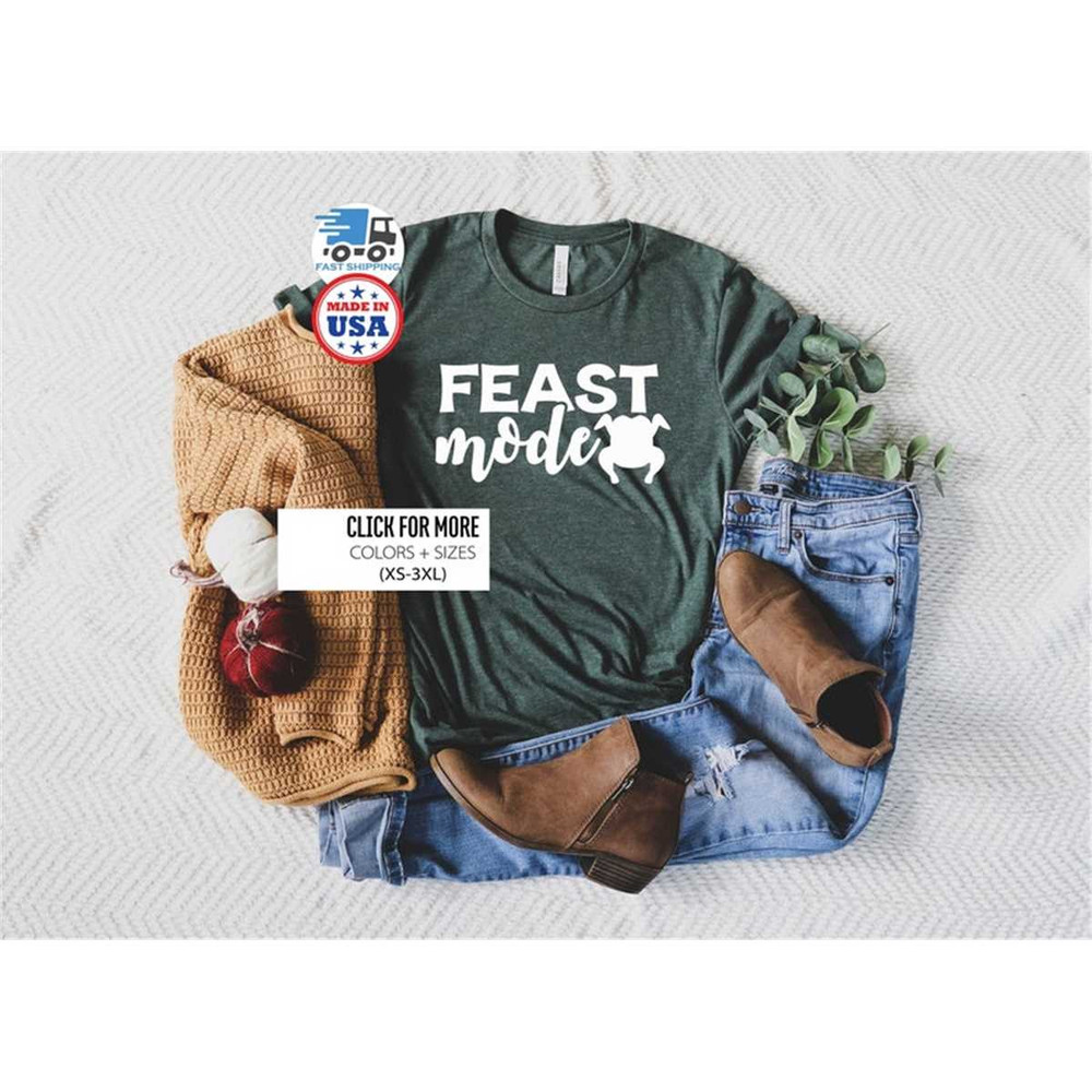 MR-3062023144334-thanksgiving-shirt-feast-mode-shirt-thanksgiving-tees-for-image-1.jpg