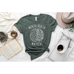 mental health matters shirt, mental health shirts, mental health awareness, mental illness shirt, mental health tee, men