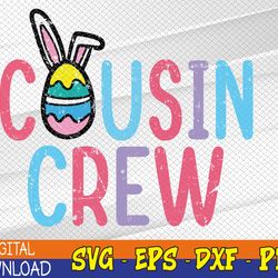 easter cousin crew family matching svg, eps, png, dxf, digital download