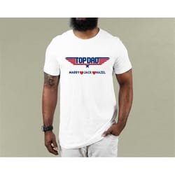 top dad t-shirt with kids names, custom gift for father shirt, christmas gifts dad shirt, new dad tshirt, gift tee for f