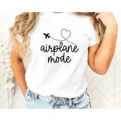 airplane mode crewneck shirt, adventure shirts, plus size, comfy clothes, flight sweater, gift for traveler, vacation mo