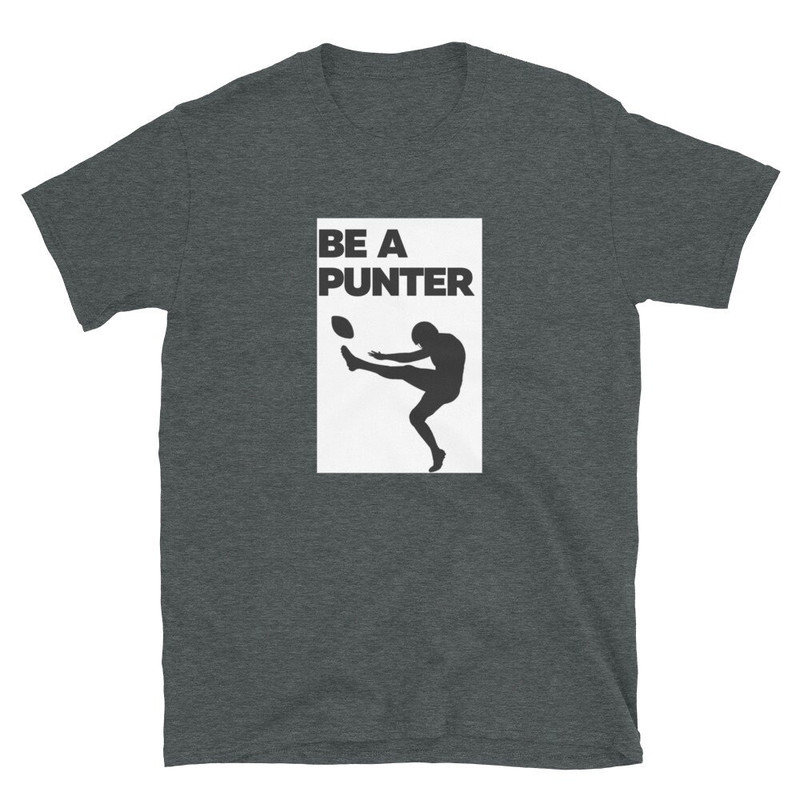 BE A PUNTER Tees - 6.jpg