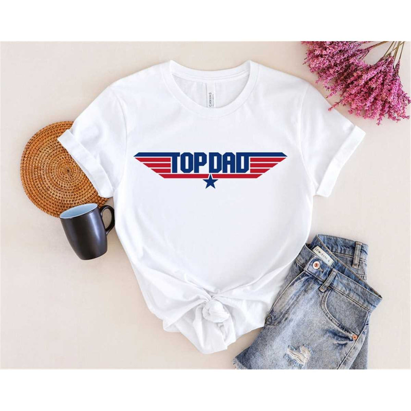 MR-3062023153413-top-dad-shirt-fathers-day-shirt-funny-father-shirt-image-1.jpg