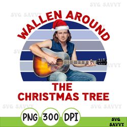 morgan wallen design, christmas morgan wallen png, instant download, wallen around the christmas tree png, file