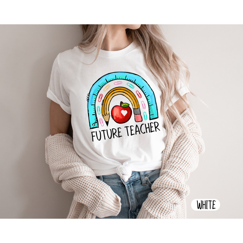 Future Teacher T-Shirt, Kindergarten Teacher T-Shirt, Teacher Shirt, Teacher Gift Ideas, Maestra Gift, Gift for Future Teacher, Teacher est - 1.jpg