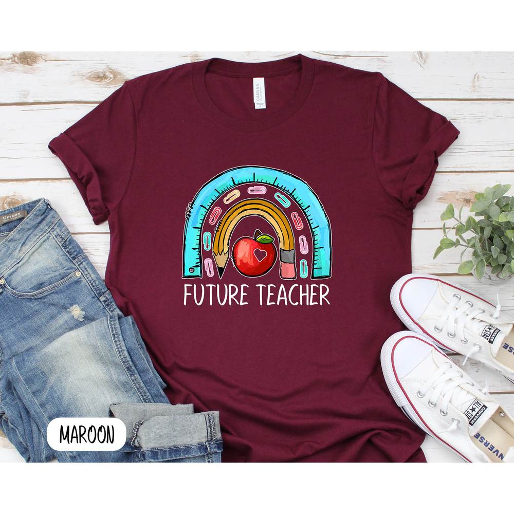 Future Teacher T-Shirt, Kindergarten Teacher T-Shirt, Teacher Shirt, Teacher Gift Ideas, Maestra Gift, Gift for Future Teacher, Teacher est - 5.jpg
