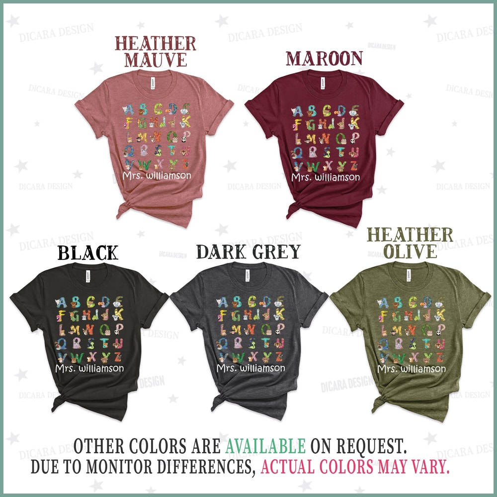 Kindergarten Teacher Shirt, Preschool Teacher Tshirt, Kinder Teacher Shirt, Alphabet shirt,ABC T-shirt Teacher Appreciation gift,Custom name - 7.jpg