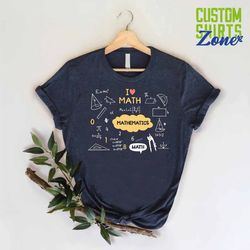 math lover shirt, ,math nerd shirt, gift idea for math lovers, math teacher tee, future mathematics teacher t-shirt, tea