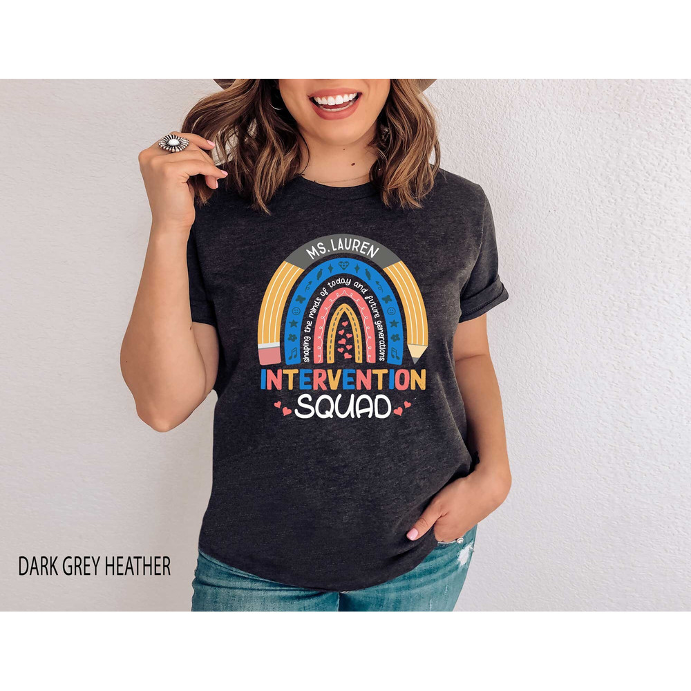 Personalized Intervention Squad Rainbow Shirt, Custom Early Intervention Team Tshirt With Name, Interventionist Tee, Intervention Teacher - 2.jpg