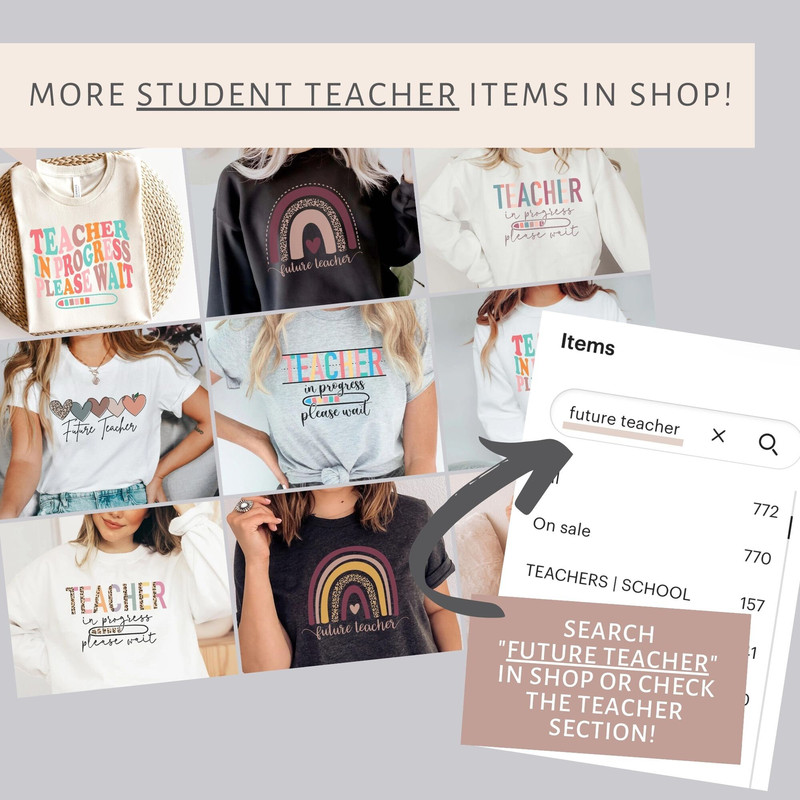 Student Teacher Shirt, Future Teacher Gifts, Student Teacher Tshirt, Teacher in Progress, Student Teacher Gifts Future Teacher in Training - 5.jpg