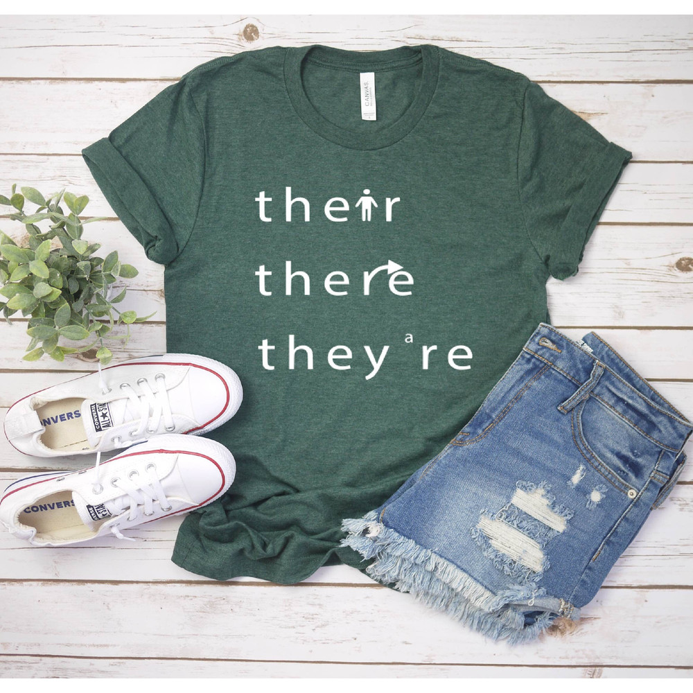 Teacher Shirt, They Their There, Teacher Gift, Teacher Appreciation Shirt, Gift For Teacher, Funny Teacher Shirt, Back to School TShirt - 2.jpg