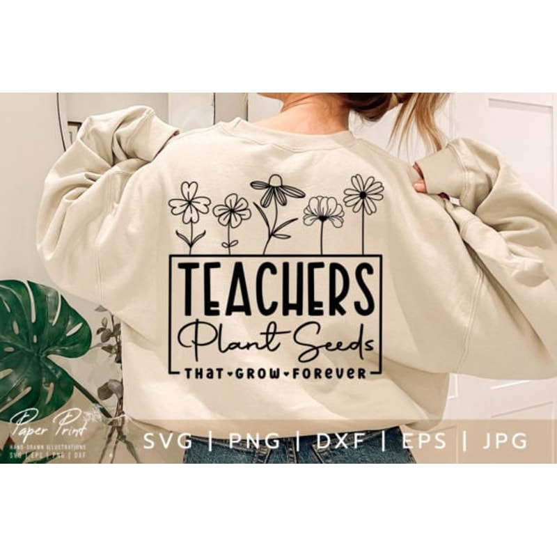 Teachers Plant Seeds Svg, Teacher Svg - 2.jpg
