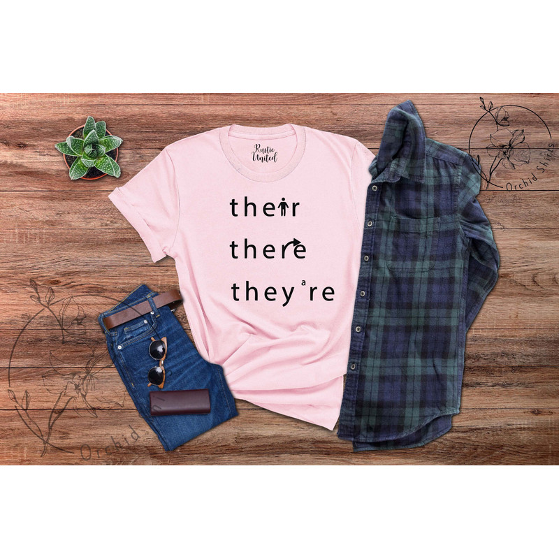 There They're Their Shirt, Funny Grammar Shirt,English Teacher Gift,Funny Teacher T-shirt,Gift for Teacher,Funny Teacher Shirts,Teacher Tee - 3.jpg