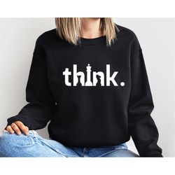 think sweatshirt, chess sweatshirt, think chess crewneck sweater, chess pullover, matching chess player gift, oversize s