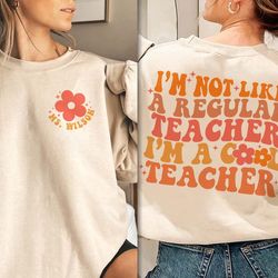 cool teacher club sweatshirt, im a cool teacher shirt, custom teacher shirt, teacher appreciation gift, teachers day shi