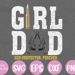 mens girl dad her protector forever funny father of girls svg, eps, png, dxf, digital download