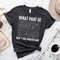 Funny Math Teacher Shirt,What Part Of Don't You Understand Shirt,Mathematicians Gift For Math Teacher,Mathematics Geek Tee,Statistician Tee - 3.jpg