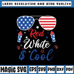 Red White And Cool 4th Of July Svg, Red White And Cool Sunglasses Svg, Independence Day Png, Digital Download