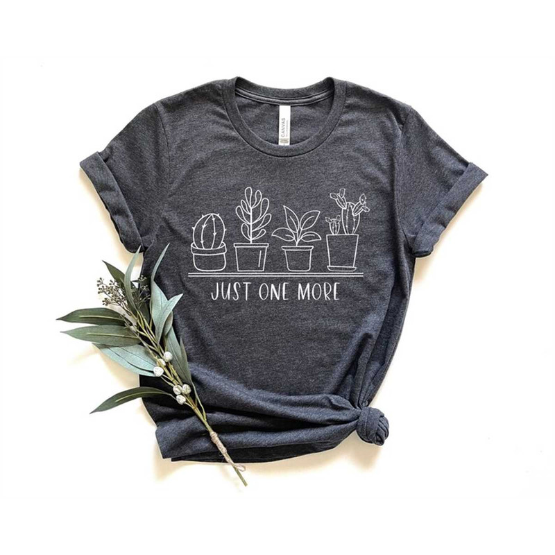 MR-3062023171414-just-one-more-plant-shirt-plant-lady-t-shirt-plant-lover-image-1.jpg