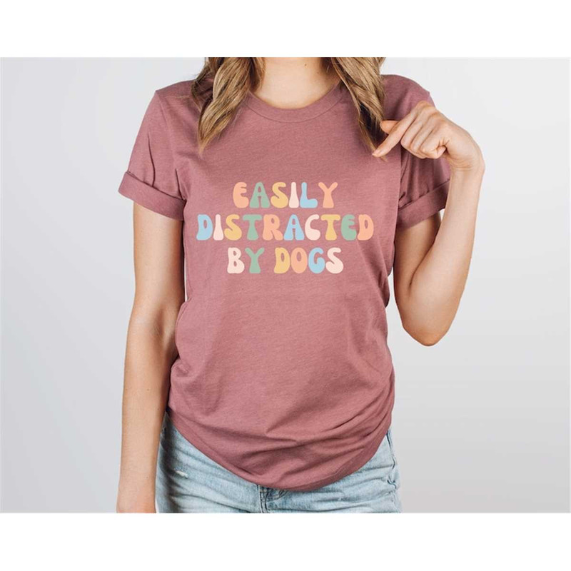 MR-306202317223-easily-distracted-by-dogs-unisex-dog-shirt-cute-dog-paw-shirt-image-1.jpg