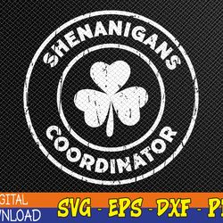 shenanigans coordinator lucky shamrock st patrick's day svg, eps, png, dxf, digital download