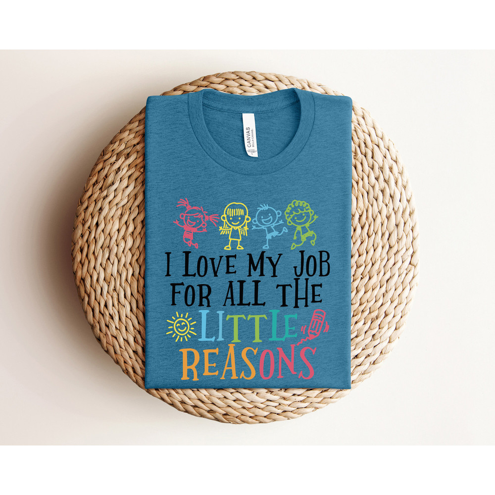 I Love My Job for All the Little Reasons Shirt, Teacher Love Outfit, Teacher Gift, Science T-Shirt, Teacher School, School Counselor - 3.jpg