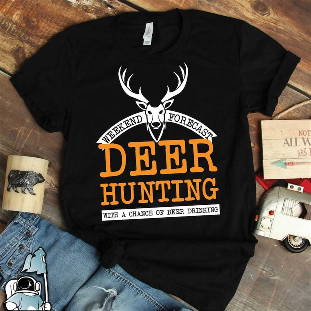 MR-3062023173759-weekend-forecast-deer-hunter-shirt-beer-drinking-gift-deer-image-1.jpg