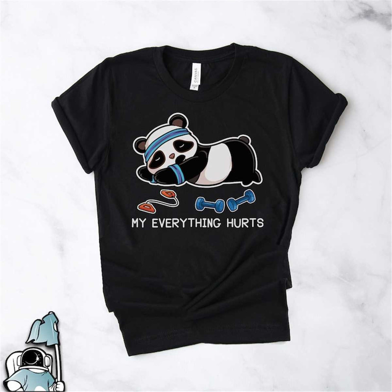 MR-3062023173924-panda-my-everything-hurts-panda-gym-shirt-weightlifting-image-1.jpg