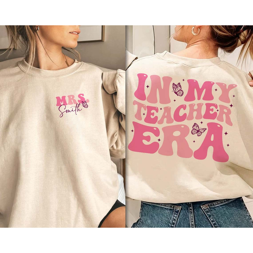 In My Teacher Era Shirt, In My Cool Teacher Era Shirt, Custom name Teacher shirt, Teacher Appreciation, Teacher Gift, Best Teacher Shirt - 1.jpg