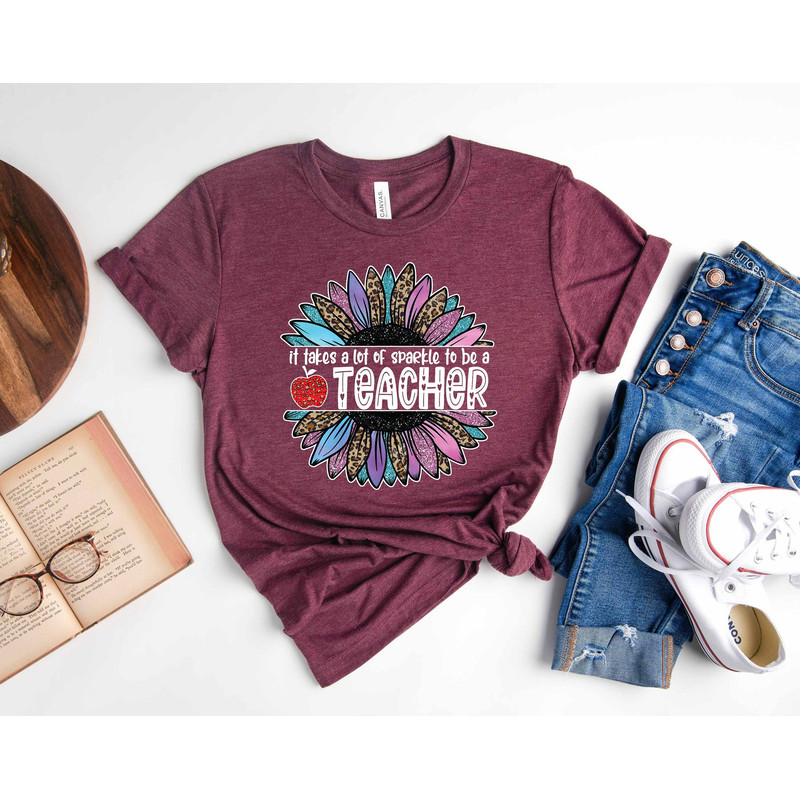 It Takes A Lot Of Sparkle To Be A Teacher Sunflower T-Shirts, New Teacher Gift, Teacher Life Shirt, Back To School Shirt, Gift For Teacher - 1.jpg