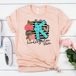 kinder team back to school kindergarten teacher novelty t-shirt