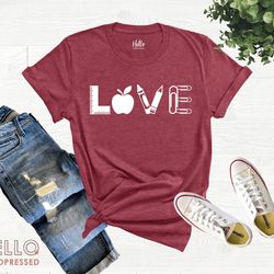 love teacher shirt, teacher t-shirt, teacher tees, cute teacher shirts, teacher appreciation gift, gift for teacher, uni