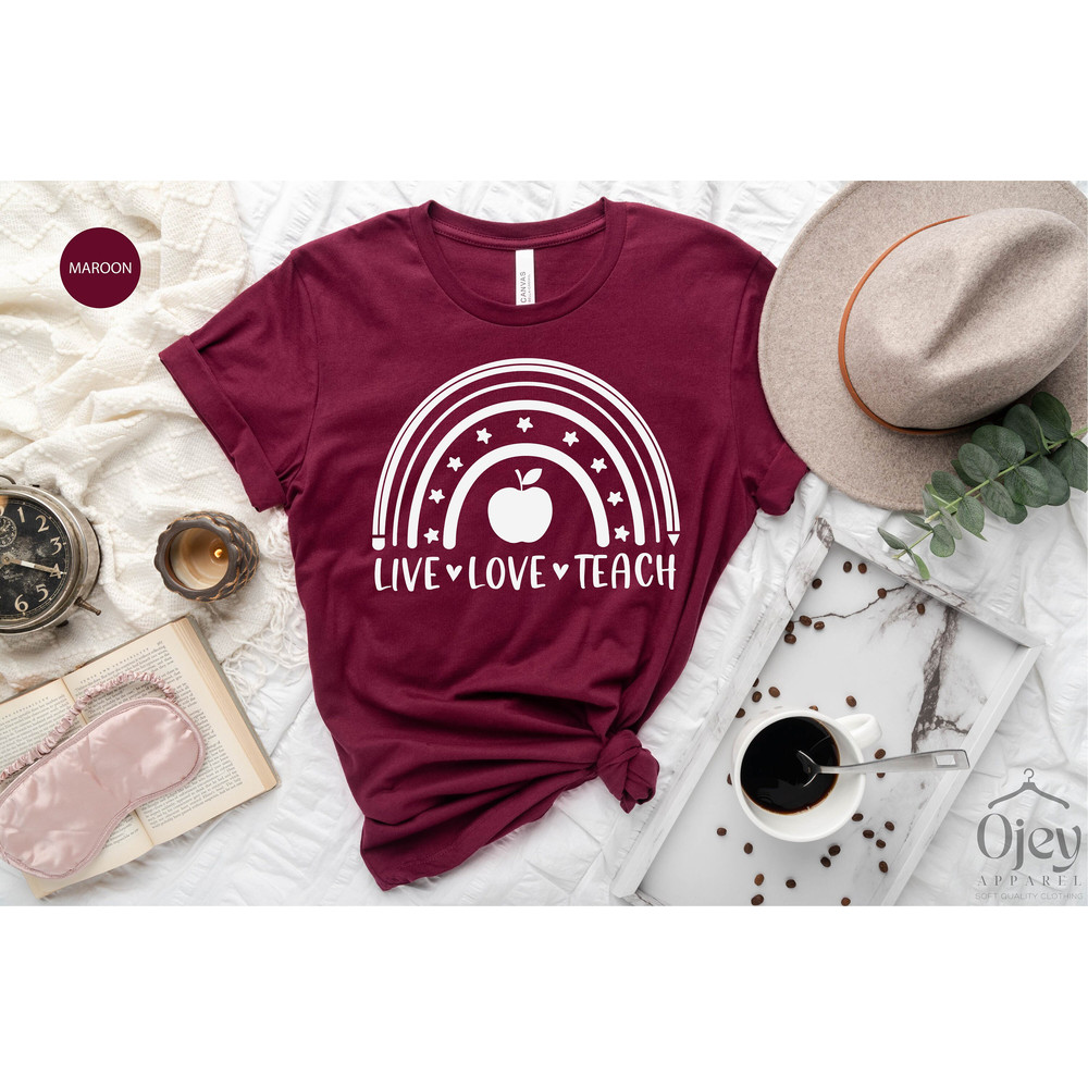 Live Love Teach Shirt, Teacher Shirts, Teacher T-shirts, Teacher Women Shirt, Gift for Teacher, Gift Appreciation Week Tee, Teacher Gift - 7.jpg