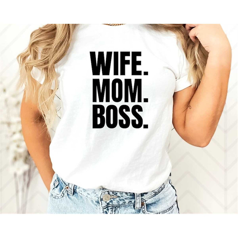 MR-3062023174836-wife-mom-boss-shirt-soft-cotton-unisex-shirt-trendy-shirts-image-1.jpg