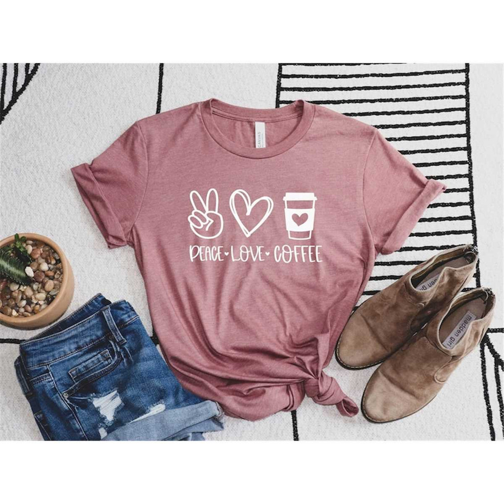 MR-3062023175341-peace-love-coffee-shirt-coffee-lover-shirt-peace-shirt-image-1.jpg