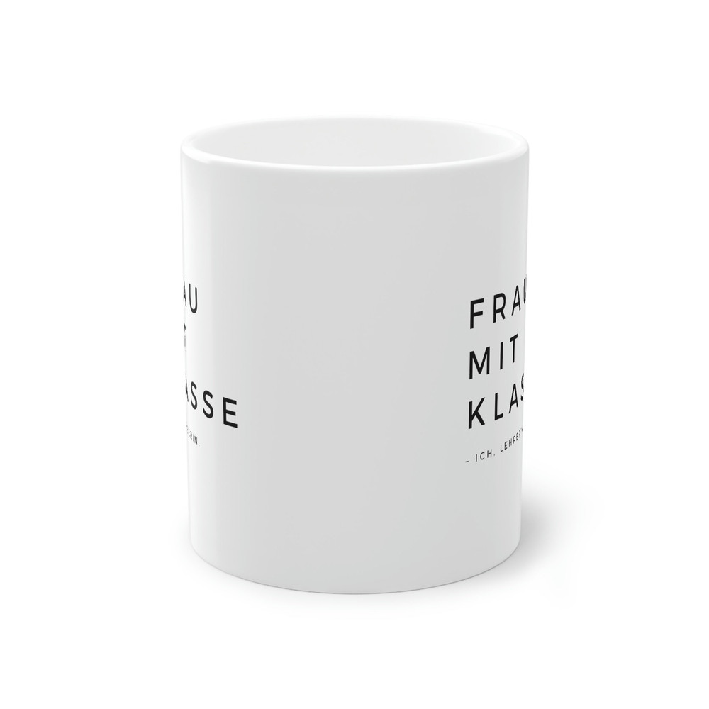 Funny teacher mug woman with class - I, teacher - gift for teachers, teacher with humor, coffee mug, gift for colleagues - 2.jpg