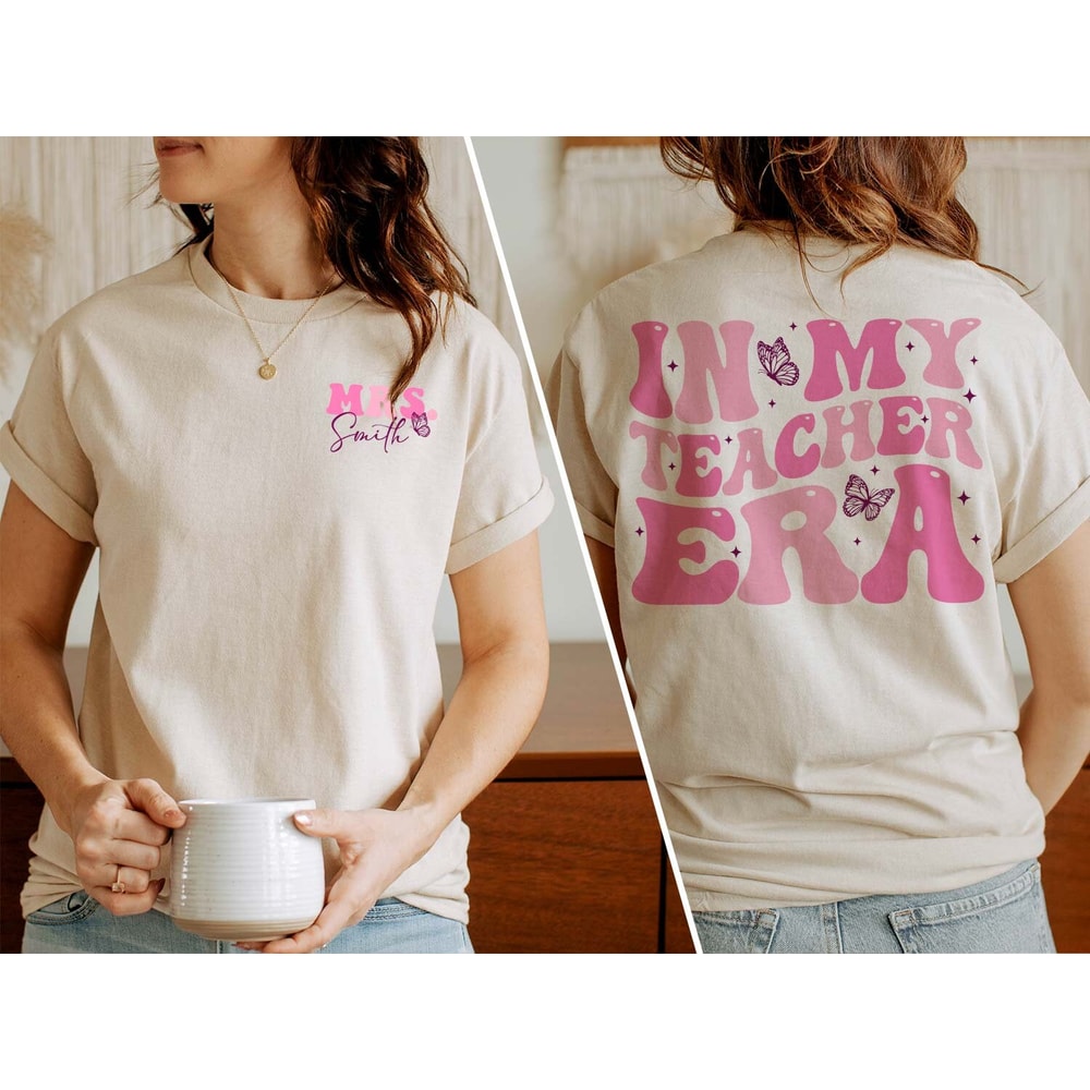 In My Teacher Era Shirt, In My Cool Teacher Era Shirt, Custom name Teacher shirt, Teacher Appreciation, Teacher Gift, Best Teacher Shirt - 2.jpg