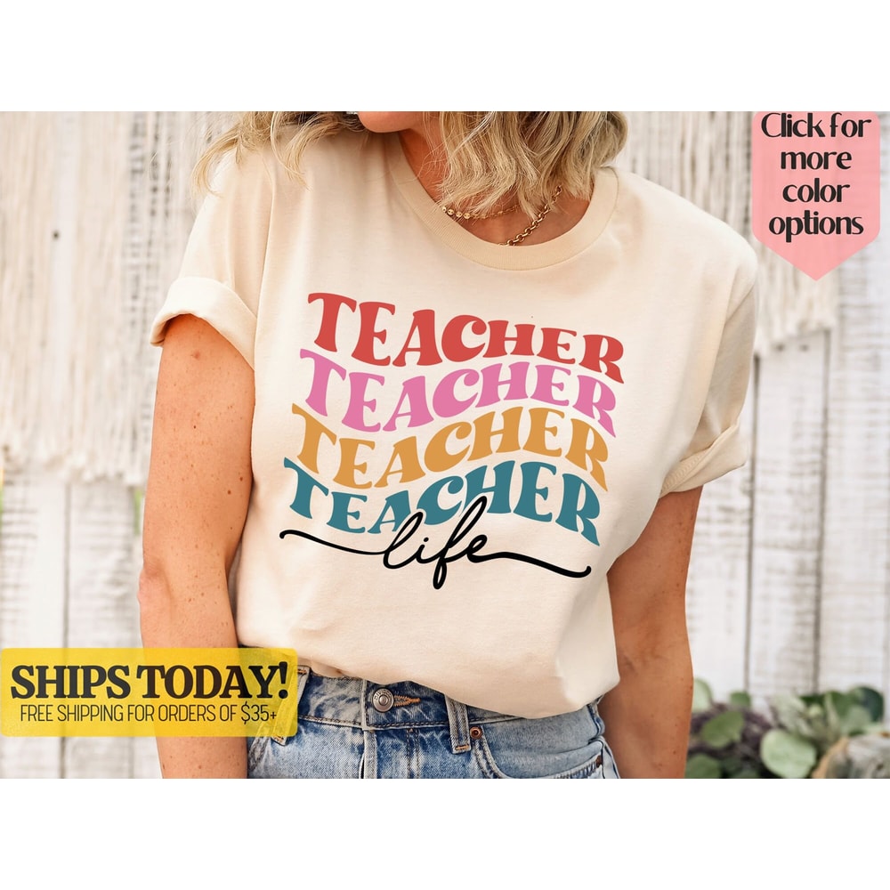 Inspirational Teacher Shirt, Teacher Life Shirt, Retro Teacher Shirt, Teacher Graduation, Kindergarten Teacher Shirt, Teacher Appreciation - 1.jpg