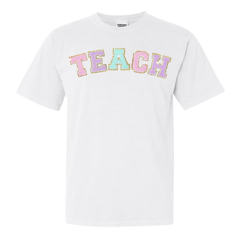Teach Letter Patch Comfort Colors T-Shirt, Teacher T-Shirt, Teacher Gift - 3.jpg