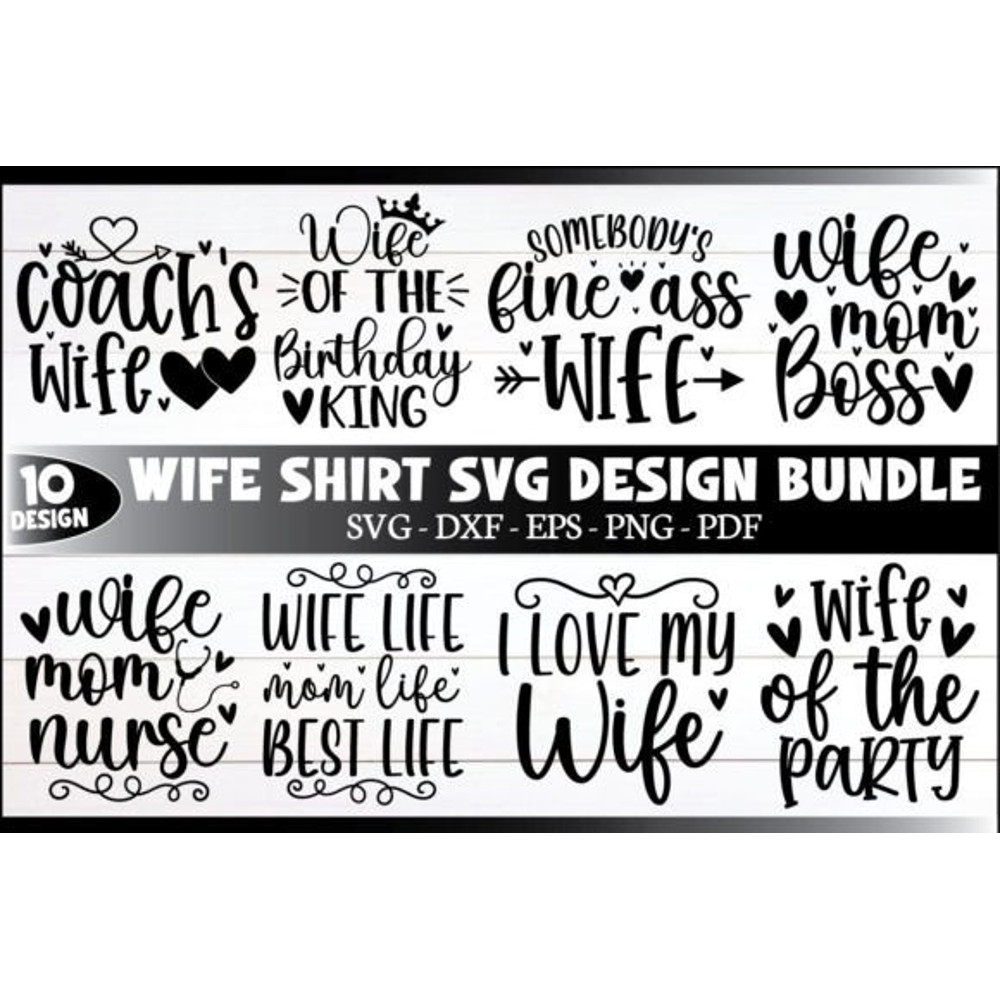 wife-svg-bundle-wife-shirt-bundle-svg-Graphics-59456126-1-1-580x387.jpg