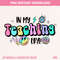 In My Teaching Era PNG Sweatshirt, Teacher Sublimation Design, Teacher Tee, Teacher T-shirt, Swiftie Teacher, Teacher Appreciation Gifts - 2.jpg