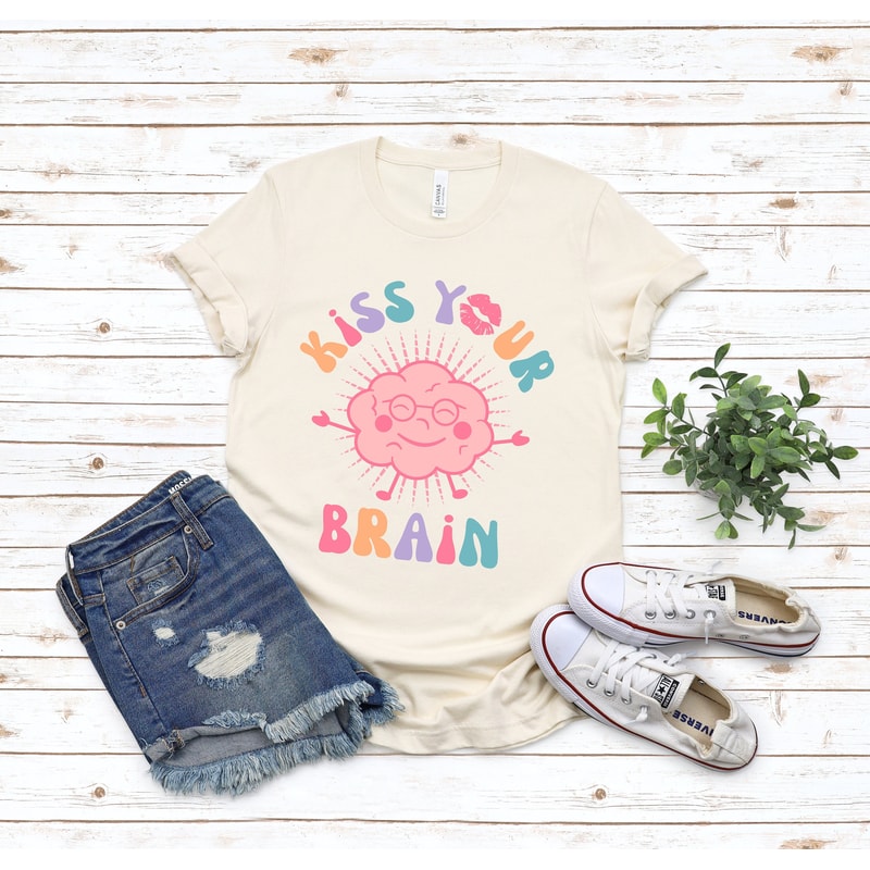 kiss your brain shirt, teacher shirt, mental health t shirt, teacher apparel, sped teacher gift, therapy t shirt, brain t-shirt, teacher tee - 1.jpg