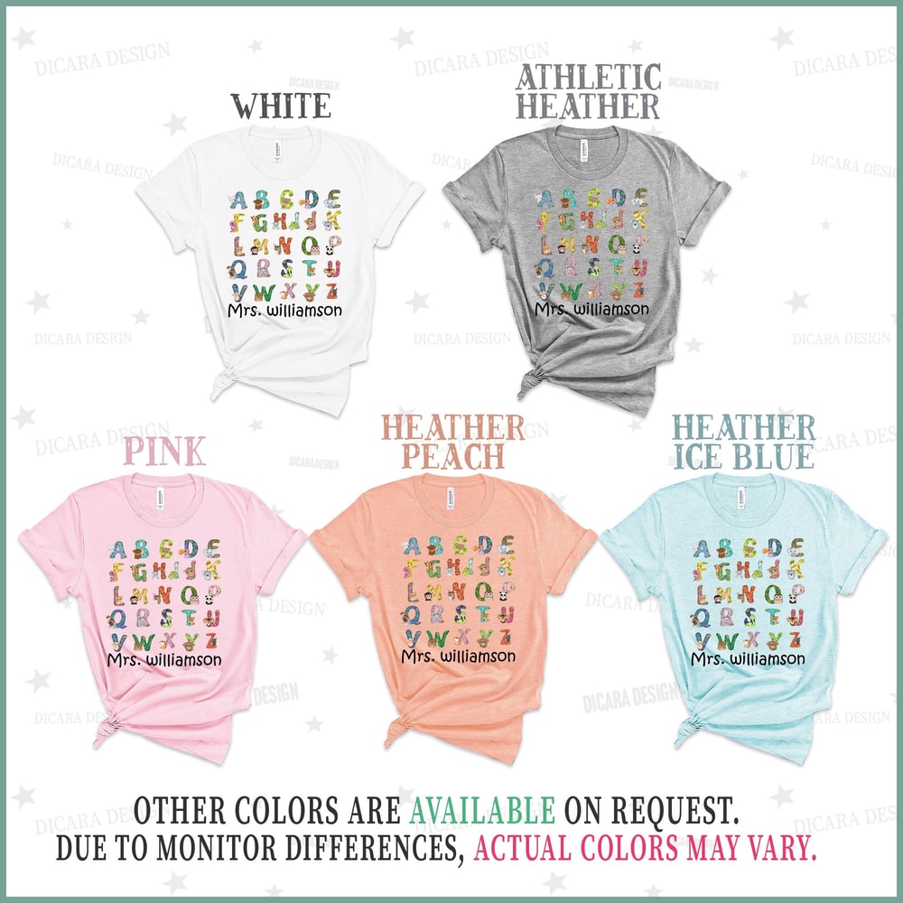 Kindergarten Teacher Shirt, Preschool Teacher Tshirt, Kinder Teacher Shirt, Alphabet shirt,ABC T-shirt Teacher Appreciation gift,Custom name - 9.jpg