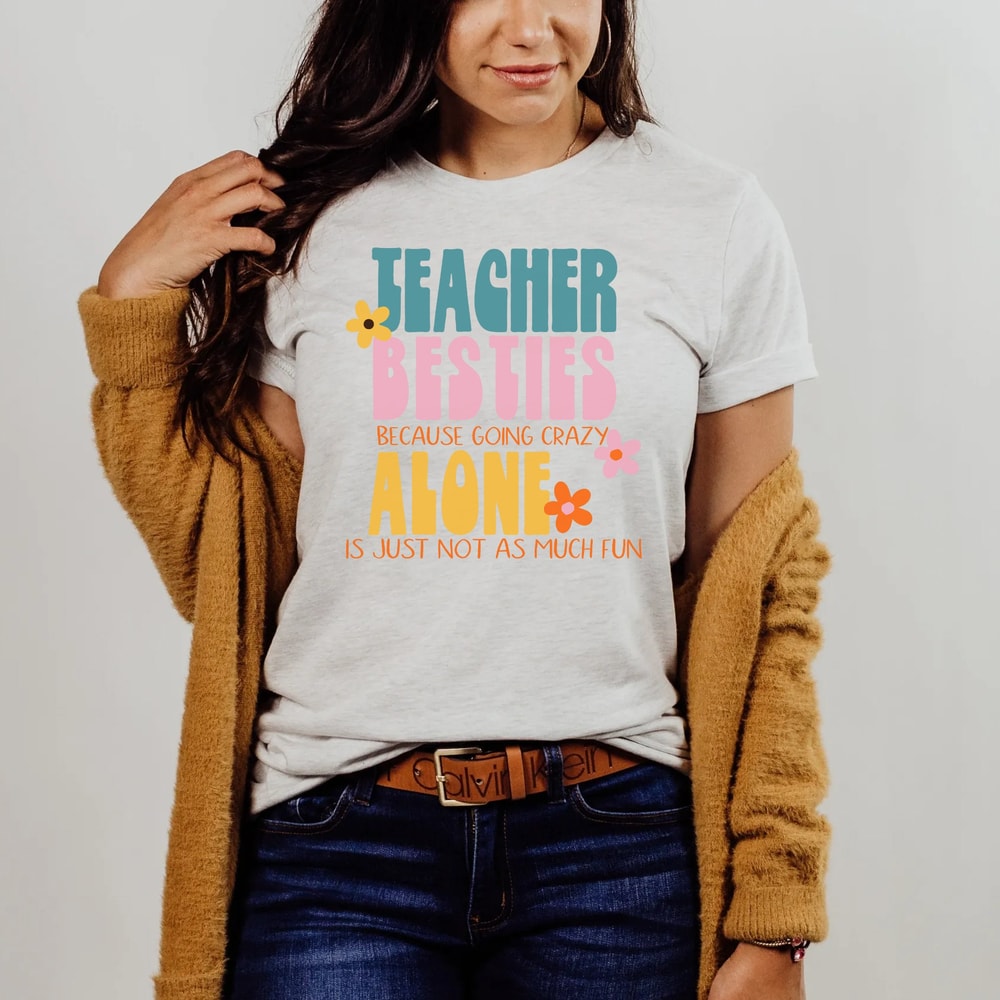 Teacher Bestie Shirt, Funny Teacher Shirts, Teacher Coworker Shirt, Teaching Partner Gift, Preschool Teacher Shirt, Teacher Clothes - 3.jpg